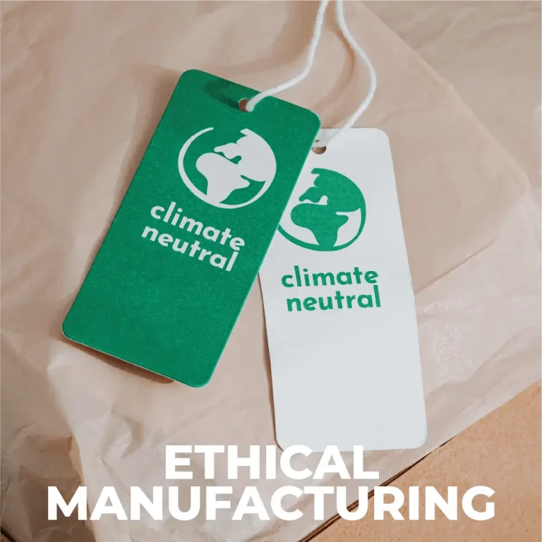 ethical manufacturing